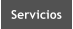 Servicios